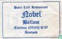 Hotel Cafe Restaurant Nobel - Afbeelding 1
