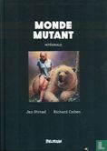 Monde mutant - Intégrale - Image 1