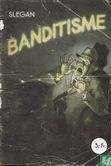Banditisme - Afbeelding 1