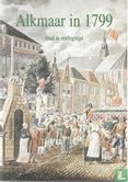 Alkmaar in 1799 - Afbeelding 1