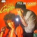 I'll Be Good  - Image 1