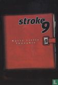 stroke 9 - Nasty Little Thoughts - Afbeelding 1
