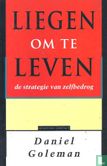 Liegen om te leven