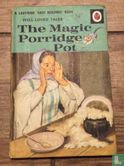 The Magic Porridge Pot - Bild 1