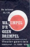 Theater Geert Teis - Warempel D'r = geen Drempel - Bild 1