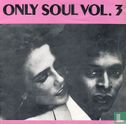 Only Soul Vol. 3 - Image 1