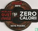 acelasi gust Coca-Cola si zero calorii - Bild 1