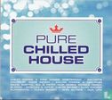 Pure Chilled House - Image 1