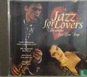 Jazz for Lovers - Die Schönsten Jazz Love Songs - Bild 1
