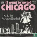 (I want to go to) Chicago - Image 1