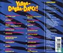Yabba-Dabba-Dance! - Afbeelding 2