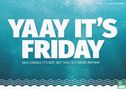 B210003 - Viper "Yaay It's Friday" - Afbeelding 1