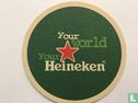 Your world your Heineken  - Image 2