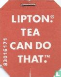 Lipton ® www.lipton.com / Lipton.® Tea can do that  - Afbeelding 2