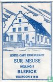 Hotel Cafe Restaurant Sur Meuse - Bild 1