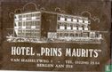 Hotel "Prins Maurits" - Afbeelding 1