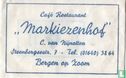 Café Restaurant "Markiezenhof" - Afbeelding 1