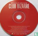 Club Bizarre - Bild 3