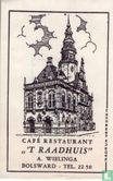 Café Restaurant " 't Raadhuis" - Afbeelding 1