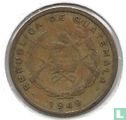 Guatemala 1 centavo 1949 (type 2) - Image 1