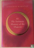 O : The Intimate History of Orgasm - Image 1