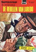 De rebellen van Laredo - Bild 1