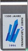 1200 Jahre Frankfurt ER Leben 1994  - Image 1