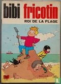Bibi Fricotin roi de la plage - Afbeelding 1