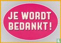 B210028 - Respondenten.nl "Je Wordt Bedankt!" - Bild 1