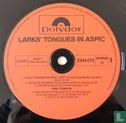 Larks' Tongues In Aspic  - Afbeelding 3