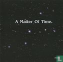 A Matter Of Time - Image 1