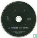 A Matter Of Time - Image 3