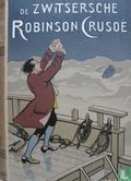 De Zwitsersche Robinson Crusoë - Image 1