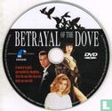 Betrayal of the Dove - Image 3
