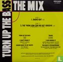 Turn up the Bass - The Mix - Afbeelding 2