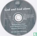 God and God alone - Afbeelding 3