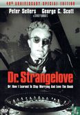 Dr. Strangelove or: How I Learned To Stop Worrying and Love the Bomb - Bild 1