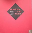 Mondriaan and Music - Afbeelding 1