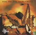 Feel the Jazz Highlights 2 - Afbeelding 1