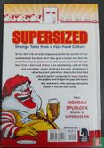Supersized: Strange tales from a Fast-Food Culture - Afbeelding 2