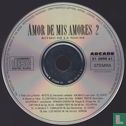 Amor De Mis Amores 2 - Image 3
