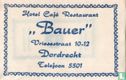 Hotel Café Restaurant "Bauer" - Image 1