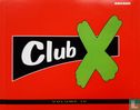 Club X - IV - Afbeelding 1