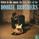 Listen to the Music - The Very Best of The Doobie Brothers - Afbeelding 1