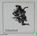 Breaking Bounds