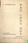Wan Long Hop: een Indische recherche geschiedenis                                - Image 3