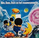 Bim, Bam, Bom en het maanmannetje - Afbeelding 1