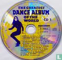 The Greatest Dance Album of the World - Afbeelding 3