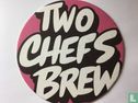 Two Chefs Brew - Afbeelding 1