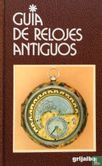 Guía de Relojes Antiguos - Afbeelding 1
